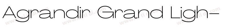 Agrandir Grand Ligh字体转换 Agrandir Grand Ligh字体转换